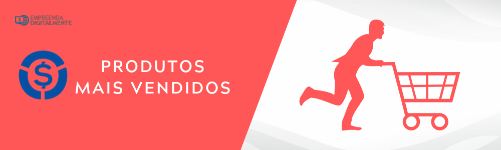 Produtos mais vendidos monetizze