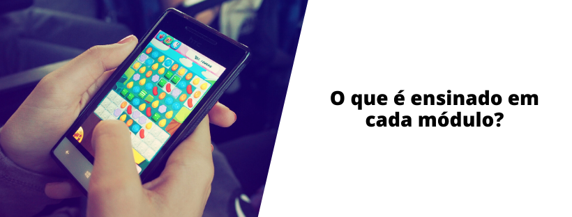 o-que-é-ensinado-em-cada-módulo